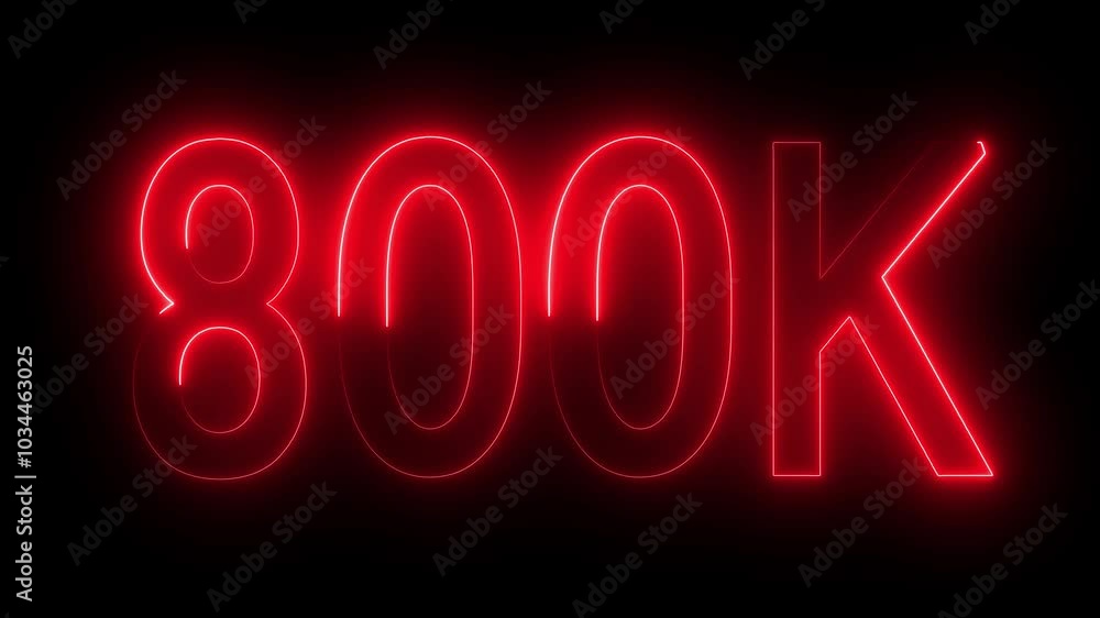 800K text animation by red color neon on black background. 800K text animation by red color neon on black background.