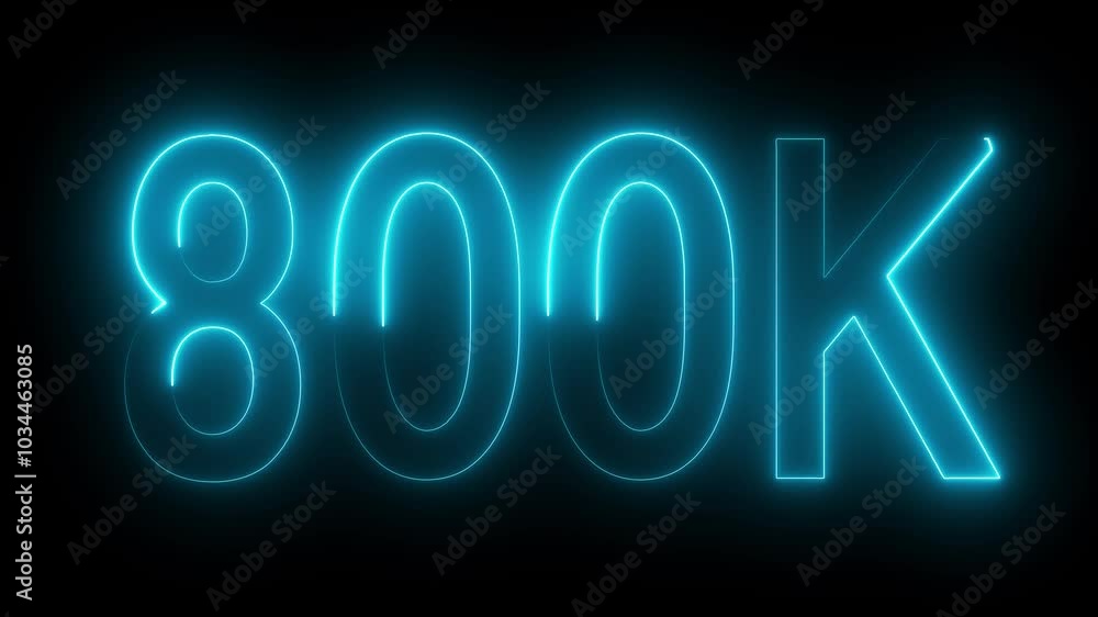 800K text animation by cyan color neon on black background. 800K text animation by cyan color neon on black background.
