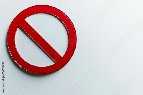 A red circle with a white line in the middle, prohibition sign or symbol