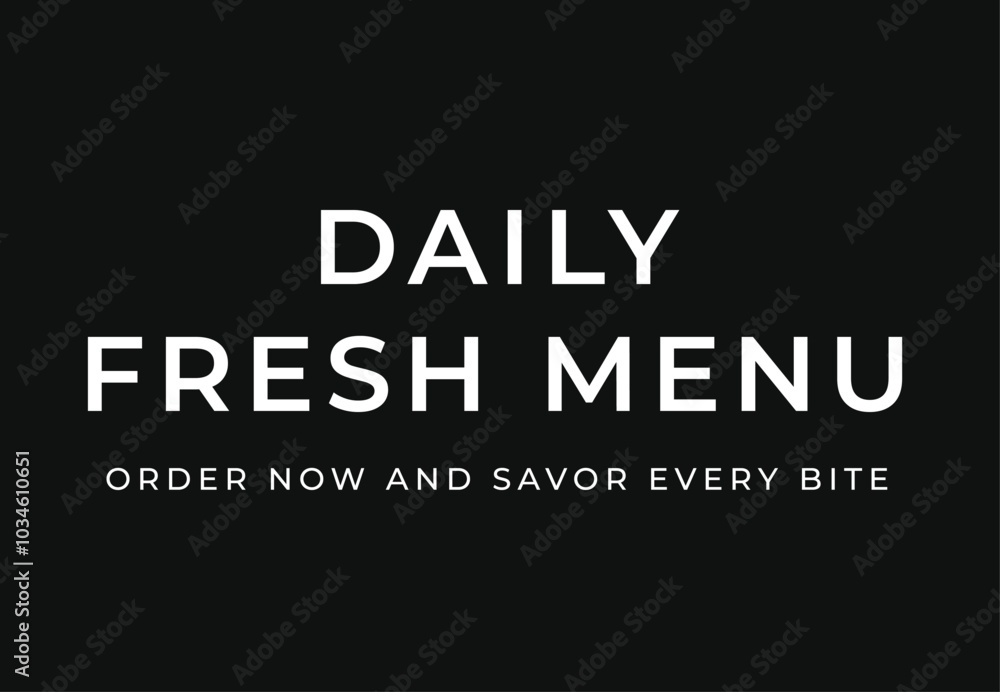 Fototapeta premium Black and white daily fresh menu sign with text flat vector icon for coffee shop
