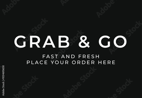 Black and white grab & go sign with text flat vector icon for coffee shop