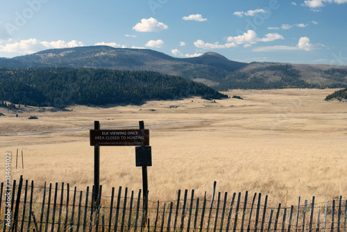 “Elk Viewing Only” sign at the the Valles Caldera National Preserve in northern New Mexico