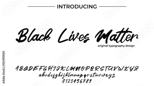 Black Lives Matter Font Stylish brush painted an uppercase vector letters, alphabet, typeface
