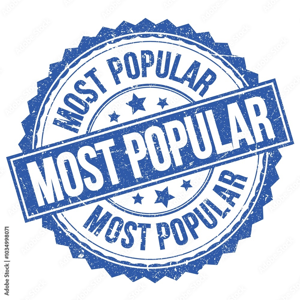 Fototapeta premium MOST POPULAR text on blue round stamp sign