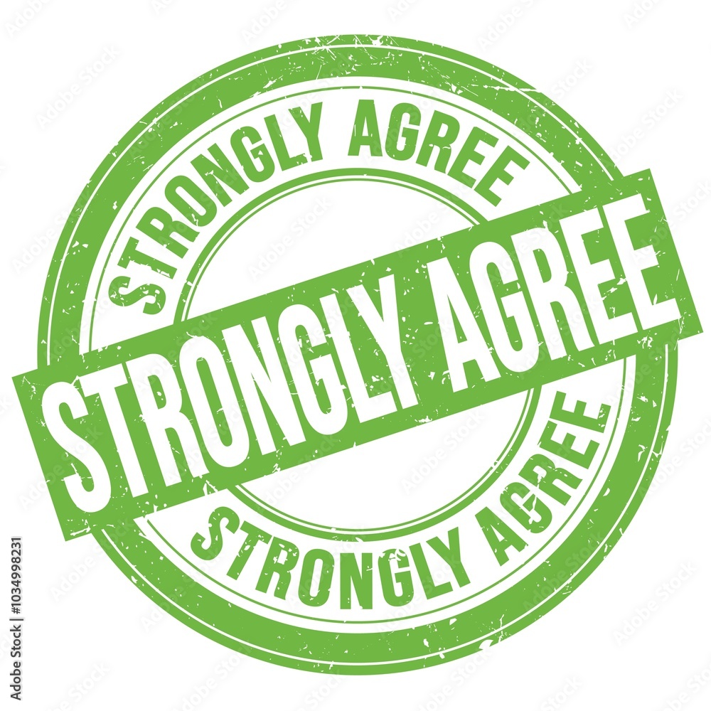 STRONGLY AGREE text written on green round stamp sign