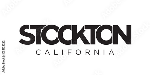 Stockton, California, USA typography slogan design. America logo with graphic city lettering for print and web.