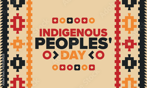 Indigenous Peoples' Day. Native American Day. American Indian culture. Heritage Month. Celebrate annual in United States. Tradition pattern. Poster, card, banner and background. Vector illustration