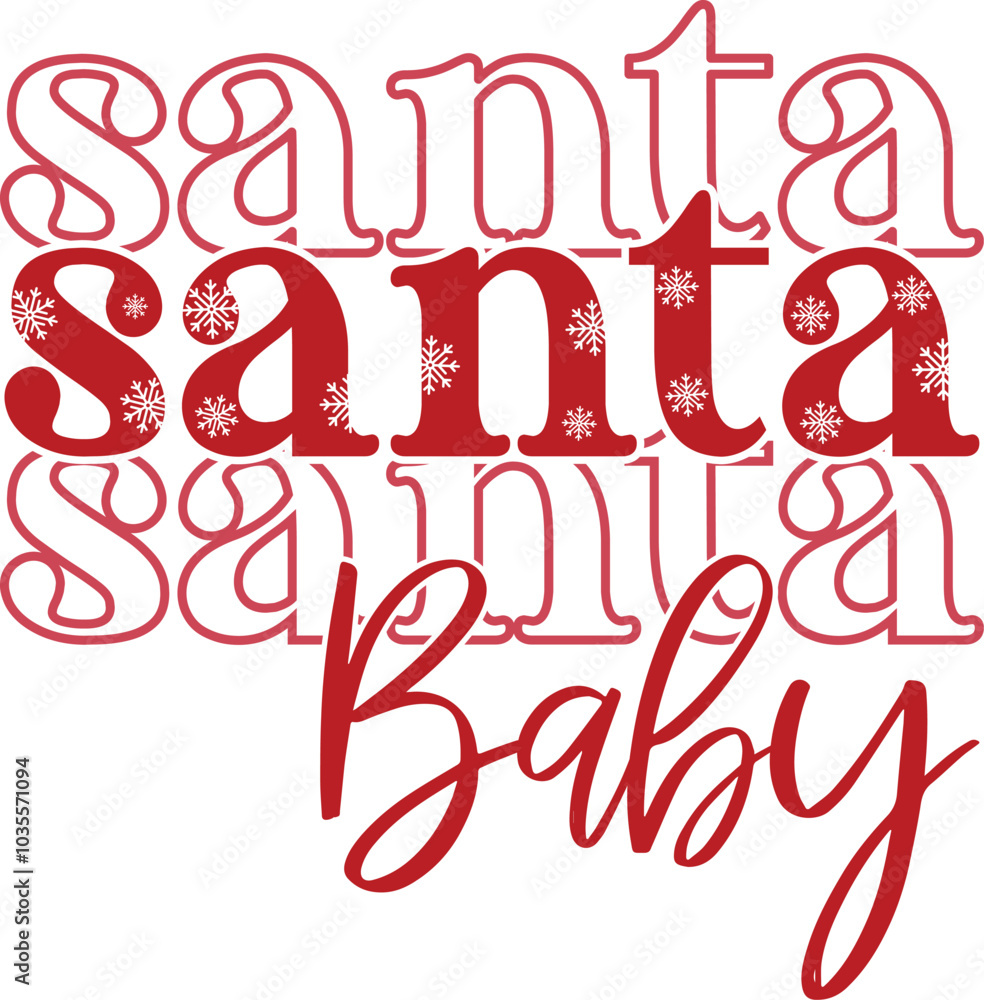 126. Santa Baby SVG, Christmas 126. Santa Baby SVG, Christmas
