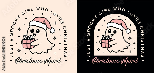 Just a girl who loves Christmas spirit cute spooky ghost wearing Santa hat and holding gift funny quotes shirt design. Holiday season retro pink preppy girly girlie aesthetic decor printable cut file. photo