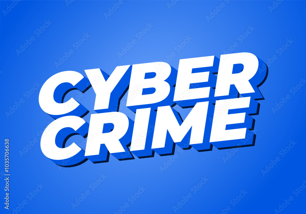 Cyber crime. Text effect in bold fonts with modern colors Cyber crime. Text effect in bold fonts with modern colors