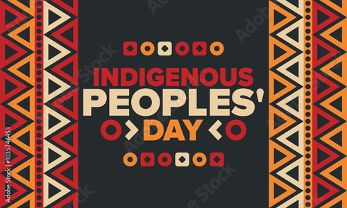 Indigenous Peoples' Day. Native American Day. American Indian culture. Heritage Month. Celebrate annual in United States. Tradition pattern. Poster, card, banner and background. Vector illustration