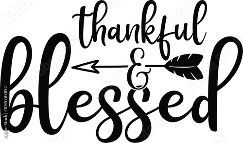 thankful & blessed