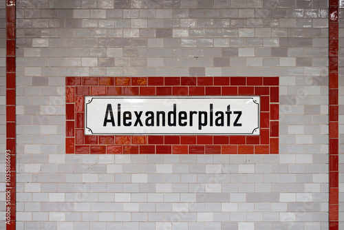 Photography Alexanderplatz sign at the underground train station in Berlin Mitte, Germany