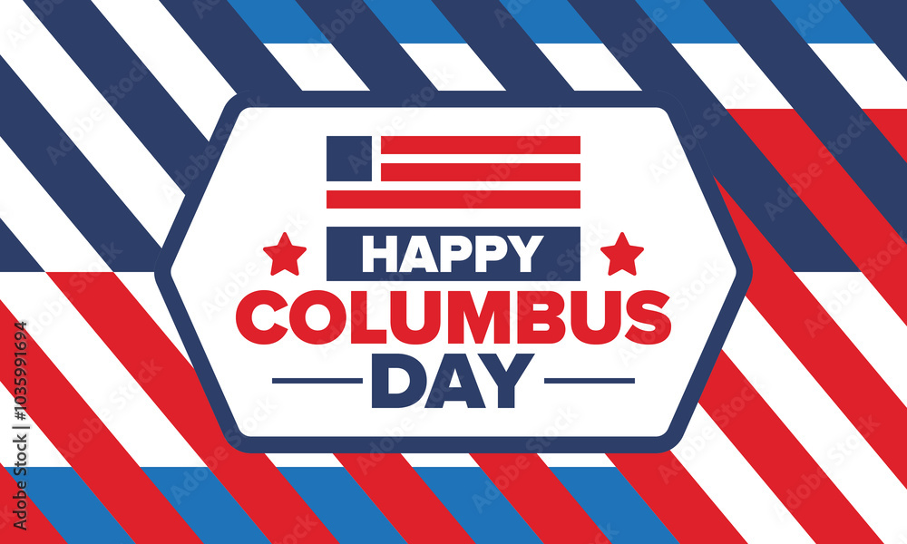 Happy Columbus Day in United States. National holiday, celebrate annual in October. American Day. Honor of Columbus. Patriotic american elements. Poster, card, banner, background. Vector illustration Happy Columbus Day in United States. National holiday, celebrate annual in October. American Day. Honor of Columbus. Patriotic american elements. Poster, card, banner, background. Vector illustration