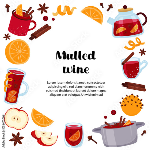 Winter drink border frame. Mulled wine ingredients. Punch in glasses, mugs, pot. Red wine, citrus, spices. Vector illustration set.