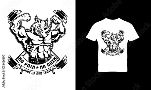 no pain no gain shut up and train t shirt design 