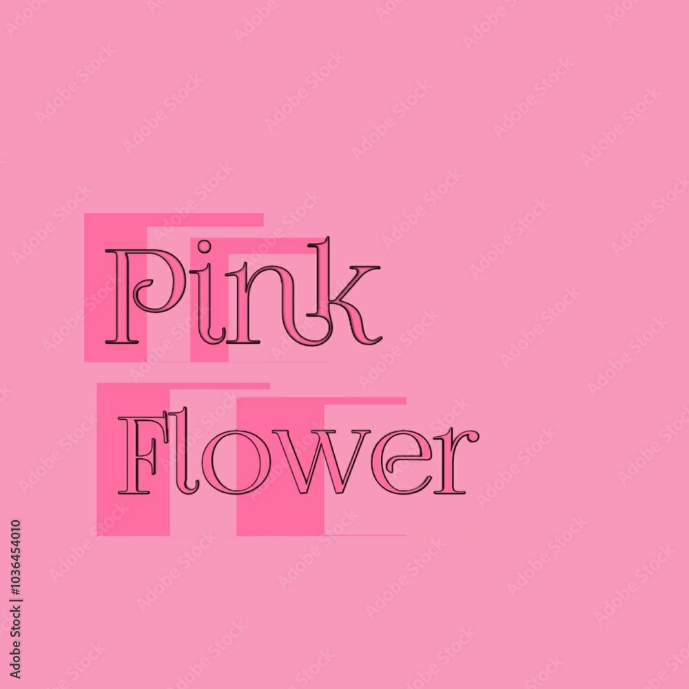 A stylish text design featuring 'pink flower' set against a vibrant pink background. A stylish text design featuring 'pink flower' set against a vibrant pink background.