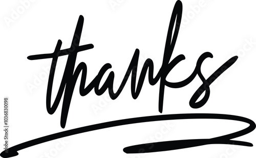 Black Thanks vector, Thank you text script, hand written calligraphy isolated on white. Great for cards, wedding invitations, social media banners, headers, typography Adobe Illustrator Artwork