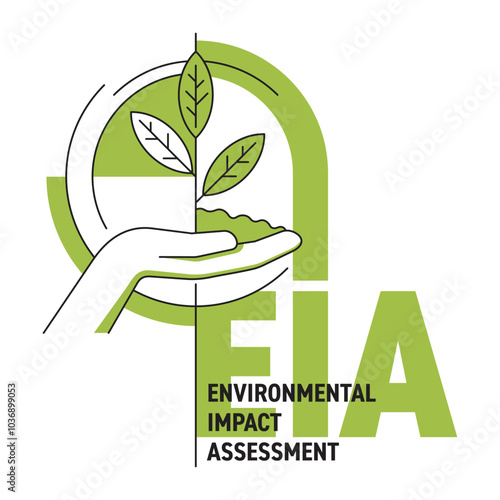 EIA - Environmental Impact Assessment. Hand holding plant, thin line, green color