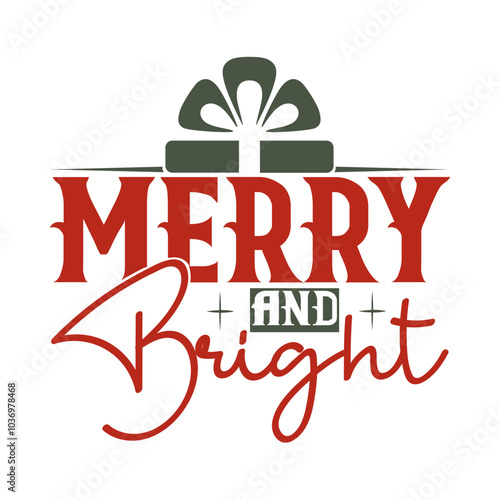 Merry & bright Svg Design

