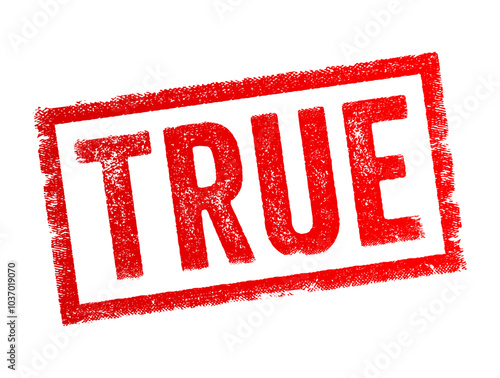 TRUE - encompasses meanings related to accuracy, honesty, authenticity, loyalty, correctness, and alignment, text concept stamp