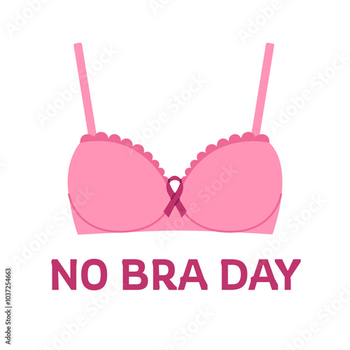 National No Bra Day. Lingerie with pink ribbon. Breast Cancer Awareness. Design for banner, poster, greeting card. Vector flat illustration on white background
