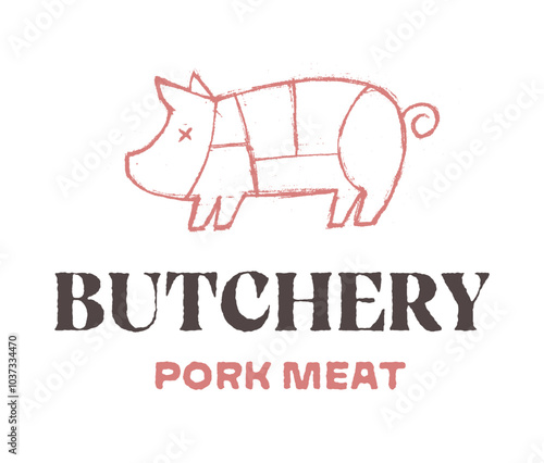 Pork Shop Logo. Meat company business. Butchery logo. Butcher's shop badge design. Pork cuts diagram. Retro vintage hand drawn textured pig icon illustration.