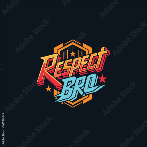 Respect bro inspirational t-shirt design vector