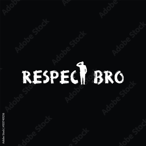 Respect bro inspirational t-shirt design vector