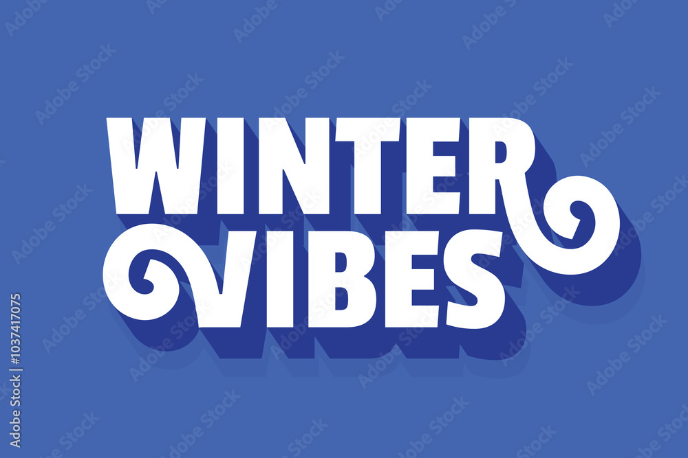 Winter vibes typography banner template design. Winter editable text isolated on blue background. Decorated modern lettering for winter quotes phrase. Sticker, label, badge. Winter vibes typography banner template design. Winter editable text isolated on blue background. Decorated modern lettering for winter quotes phrase. Sticker, label, badge.