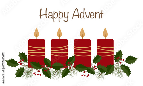 Happy Advent - Schriftzug in englischer Sprache - Fröhlicher Advent. Grußkarte mit roten Kerzen, Kiefer- und Stechpalmenzweigen.