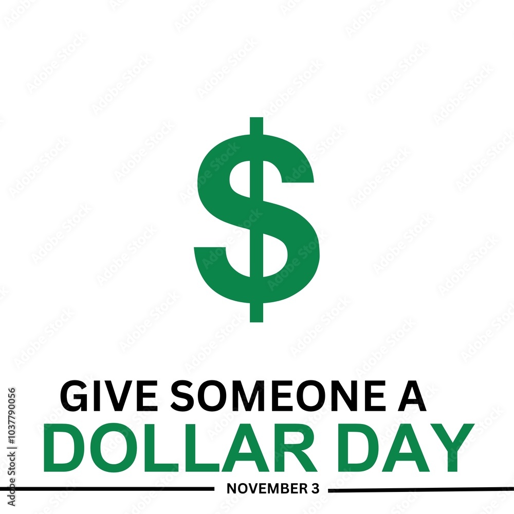 give someone a dollar day give someone a dollar day