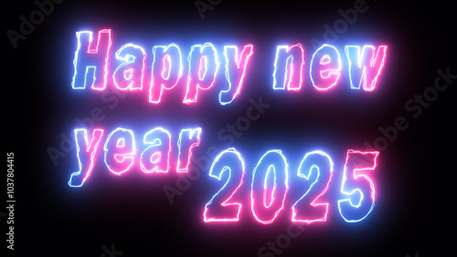 Abstract glowing Neon Light Happy New Year Text 2025. Blue and pink black background.