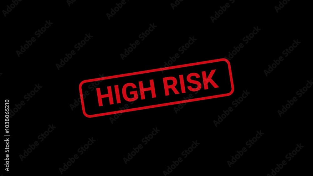 High risk Text Stamp Animation High risk Text Stamp Animation