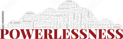 Powerlessness word cloud conceptual design isolated on white background.
