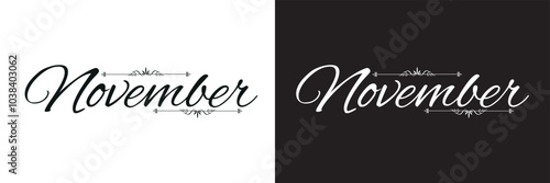 Hey November. Calligraphy Handwritten Black and white Color Text On white and black  Background.  Vector illustration. EPS 10