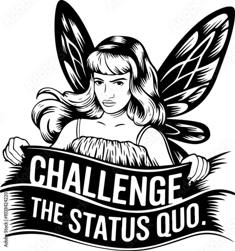 Bold Vector Fairy Challenging the Status Quo with a Banner in Black and White Style for Motivational Designs