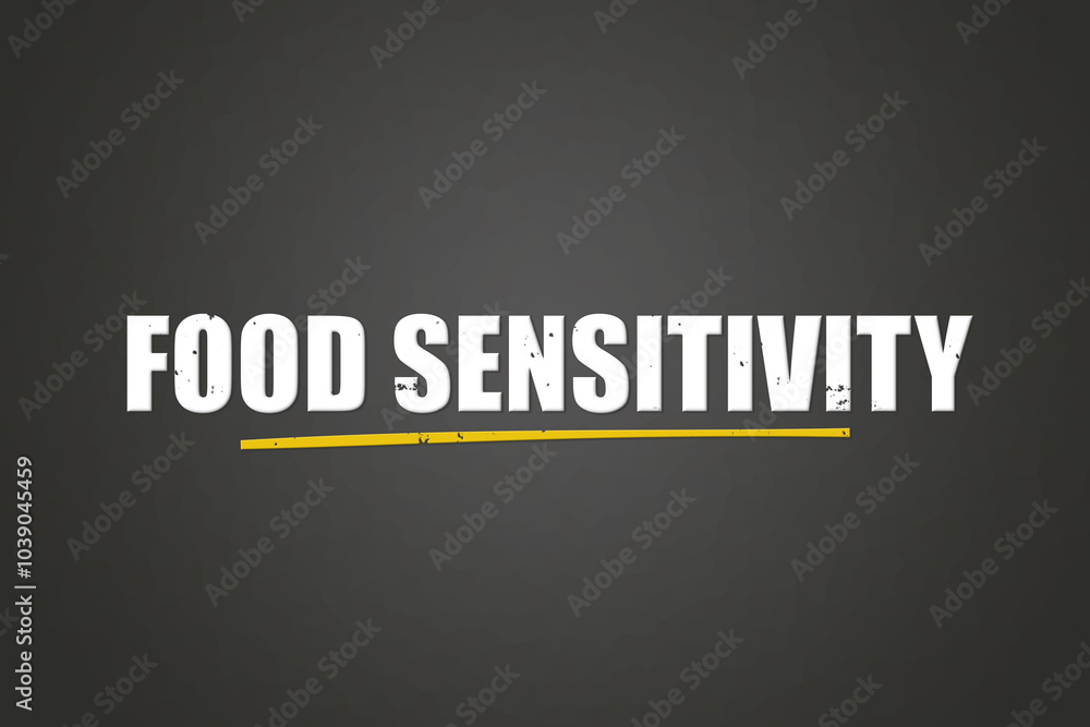 Obraz premium Food sensitivity. A blackboard with white text. Illustration with grunge text style.