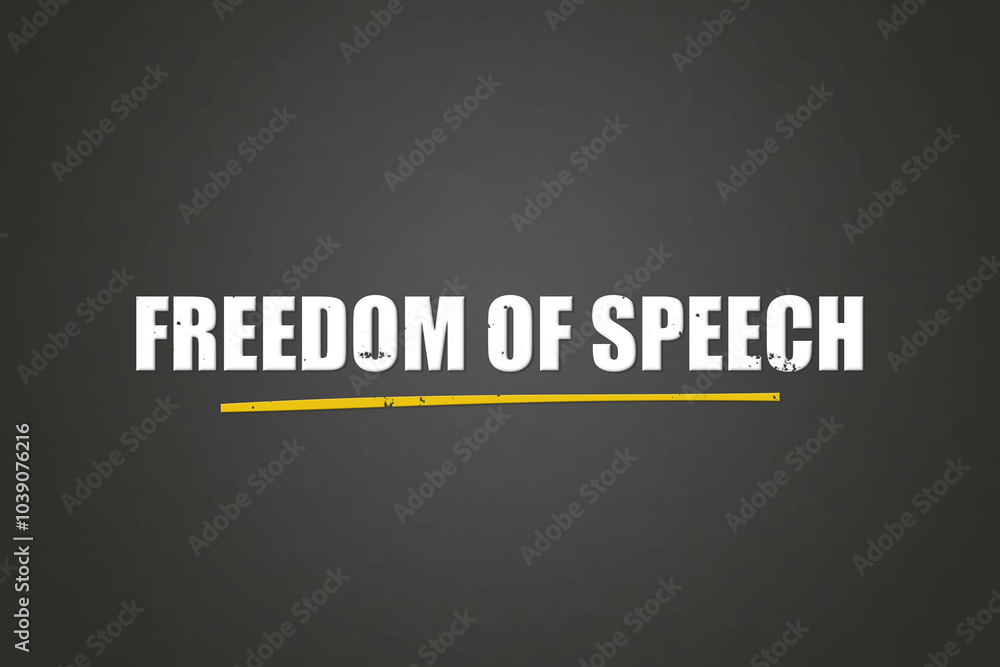 Freedom of speech. A blackboard with white text. Illustration with grunge text style. Freedom of speech. A blackboard with white text. Illustration with grunge text style.