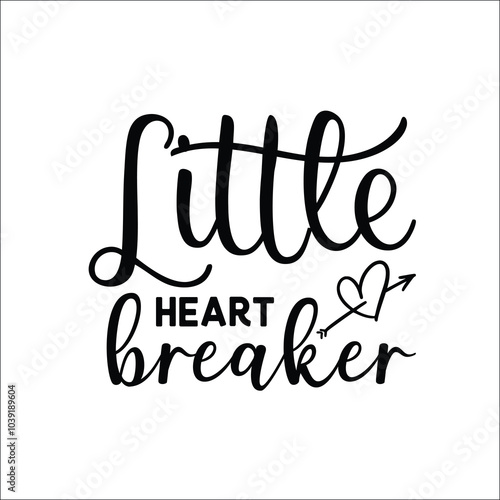 Little heart breaker Svg Design