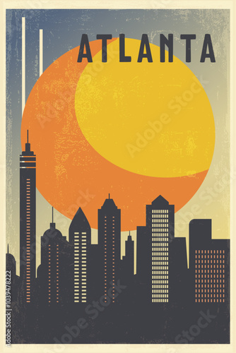 United States, Atlanta retro city poster with abstract shapes of skyline, buildings. USA Georgia state, vintage travel vector illustration, cityscape at sunrise, sunset