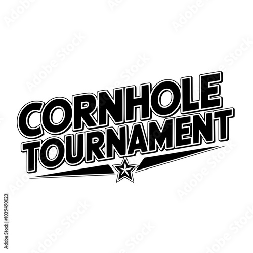Cornhole tournament promotional logo design, Bold black and white graphic design featuring the text "Cornhole Tournament" with a star accent, ideal for event promotion or branding.

