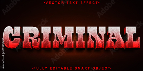 Criminal Vector Fully Editable Smart Object Text Effect