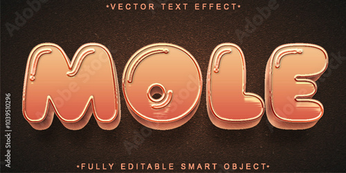 Mole Vector Fully Editable Smart Object Text Effect