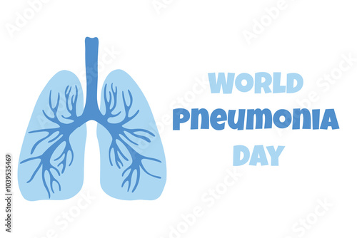 World Pneumonia Day. Poster about lung diseases. Vector illustration.