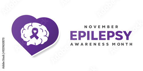 November Is Epilepsy Awareness Month. Heart, brain and ribbon. Great for cards, banners, posters, social media and more. White background. 