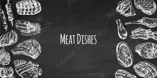 Meat  menu template in engraved vintage style on chlkboard  background. Hand-drawn sketches of barbecue meat pieces with herbs and seasonings. Background for meat restaurant.