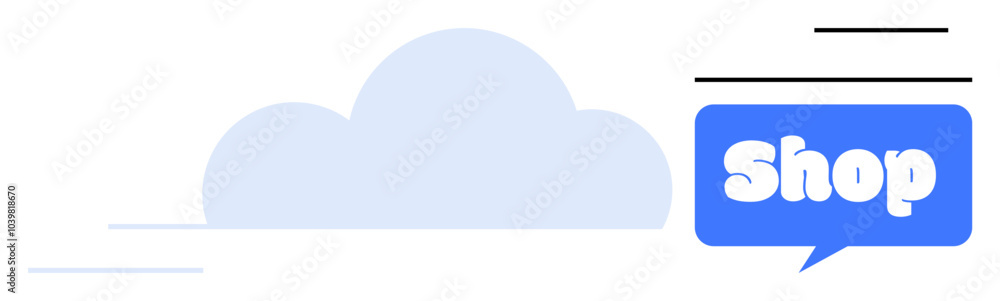 Cloud with a blue Shop speech bubble on the right. Ideal for e-commerce, online shopping, business websites, cloud-based services, and marketing promotions. Modern, clean design Cloud with a blue Shop speech bubble on the right. Ideal for e-commerce, online shopping, business websites, cloud-based services, and marketing promotions. Modern, clean design