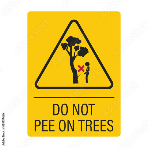 Isolated  yellow prohibition sign do not pee under the trees, for outdoor park safety label