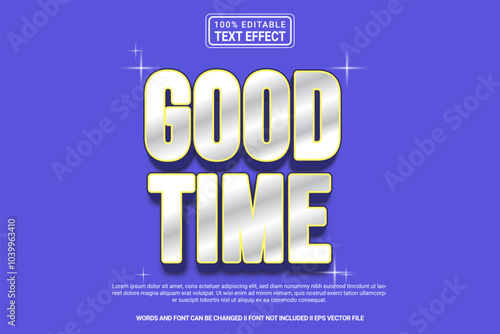 Editable text effect Good Time 3d cartoon template style modern premium vector photo